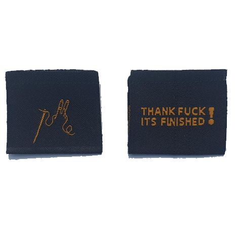 Thank Fu*k It's Finished! - Sewing Label